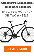 Smooth-riding Urban Bikes:  The city's more fun on two wheels.  Learn more