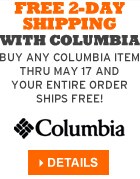 Free two-day shipping with Columbia: Buy any Columbia item through June 14 and your entire order ships free!  Details