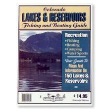  Colorado Lakes and Reservoirs - A Fishing and Boating Guide