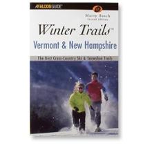 Winter Trails - Vermont and New Hampshire - A Falcon Guide