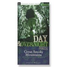  Day and Overnight Hike in the Great Smokey Mountains National Park - 3rd Edition