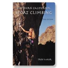  Southern California Sport Climbing - 3rd Edition