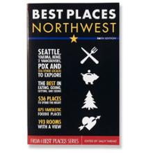  Best Places Northwest - 16th Edition