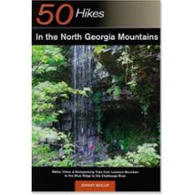  50 Hikes in the North Georgia Mountains