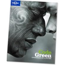 Lonely Planet Guides Code Green: Trips of a Lifetime That Won't Cost the Earth - '08 Overstock