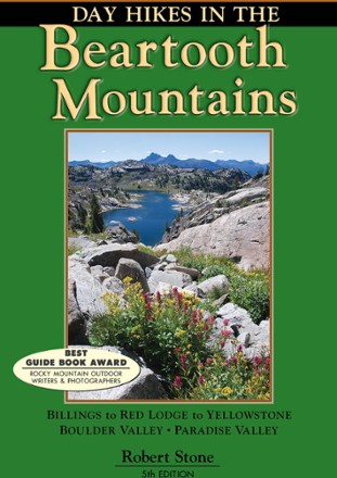 Day Hikes in the Beartooth Mountains - 5th Edition