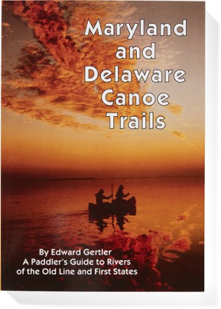 Maryland and Delaware Canoe Trails