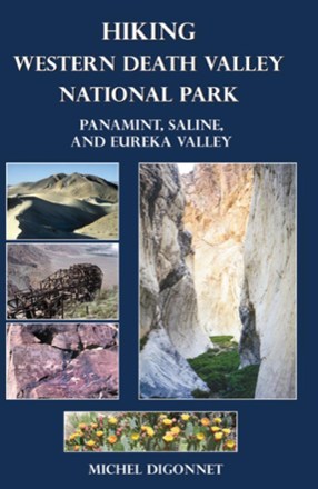 Hiking Western Death Valley National Park - 2nd Edition