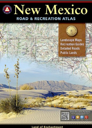 New Mexico Road & Recreation Atlas - 10th Edition