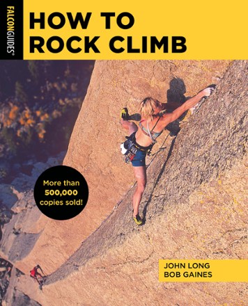 How to Rock Climb - 6th Edition