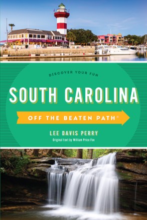 South Carolina Off the Beaten Path