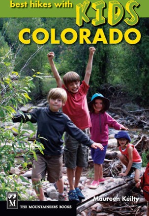 Best Hikes with Kids: Colorado