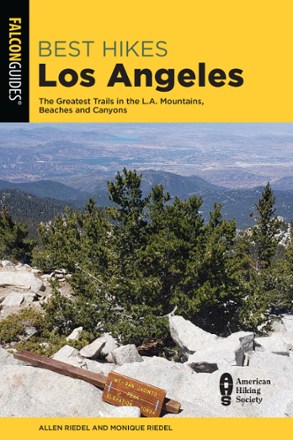 Best Hikes Los Angeles - 2nd Edition