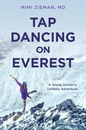 Tap Dancing on Everest