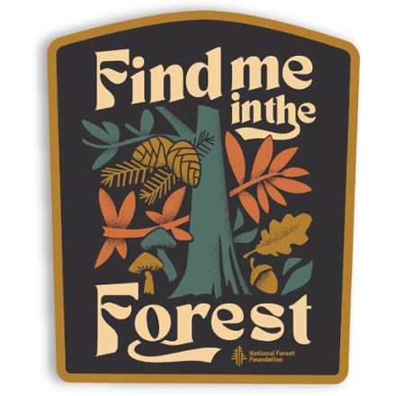 Find Me In The Forest Sticker