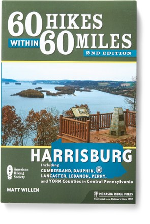 60 Hikes Within 60 Miles: Harrisburg - 2nd Edition