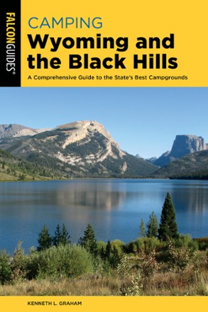 Camping Wyoming and the Black Hills - 2nd Edition