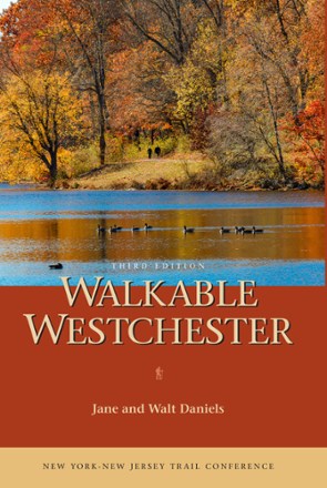 Walkable Westchester - 3rd Edition