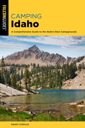 Camping Idaho - 3rd Edition