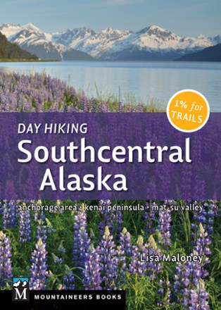 Day Hiking: Southcentral Alaska