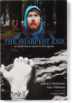 The Sharpest End: A Climb from Cancer to El Capitan