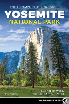 Yosemite National Park: Your Complete Hiking Guide