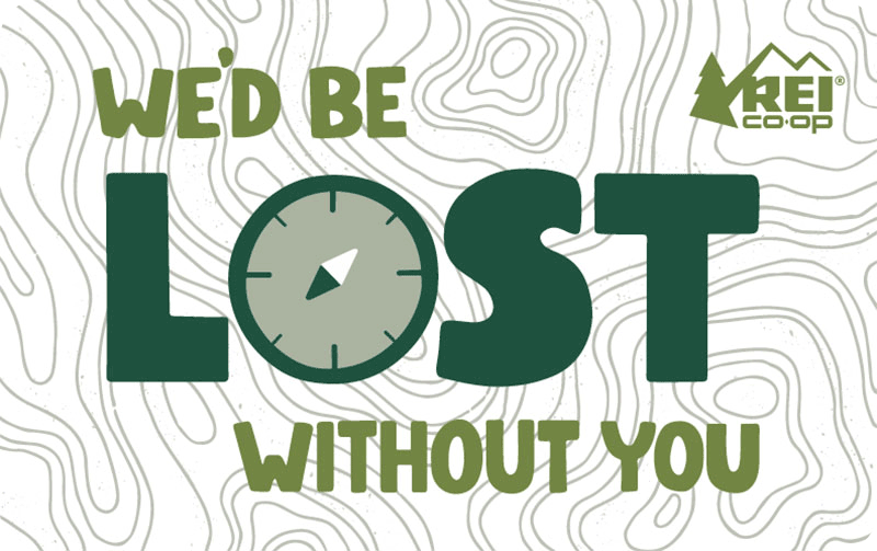 We'd be Lost REI E-Gift Card