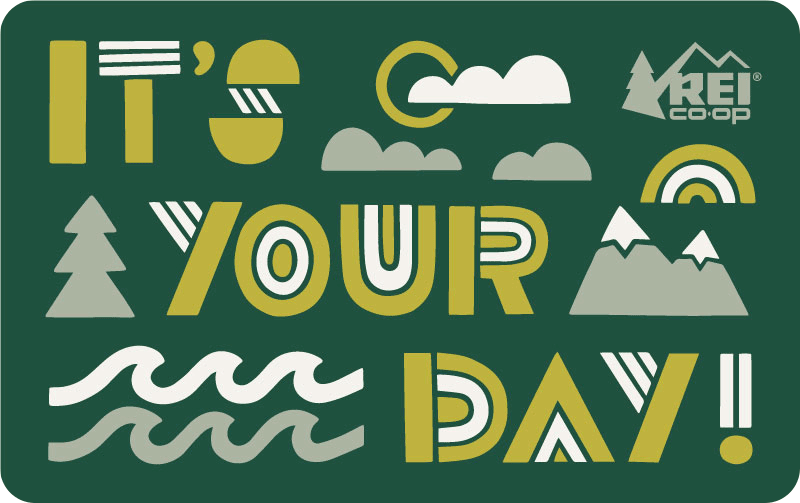 It's Your Day REI E-Gift Card