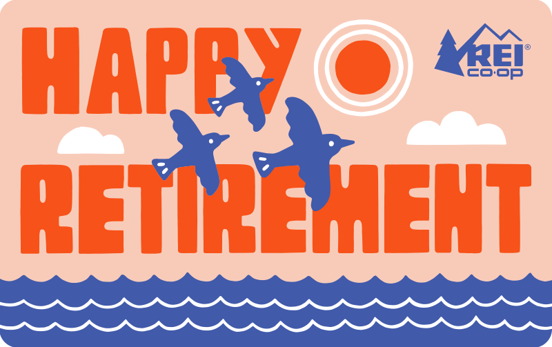 Retirement REI E-Gift Card