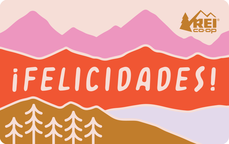 Congrats Felicidades! REI E-Gift Card