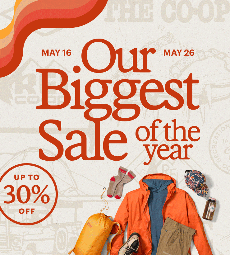 GIF of clothing and gear on sale. Headline: Our Biggest Sale of the year. MAY 16 - MAY 26. UP TO 30% OFF