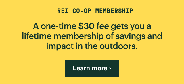 REI CO-OP MEMBERSHIP. A one-time $30 fee gets you a lifetime membership of savings and impact in the outdoors. Learn more
