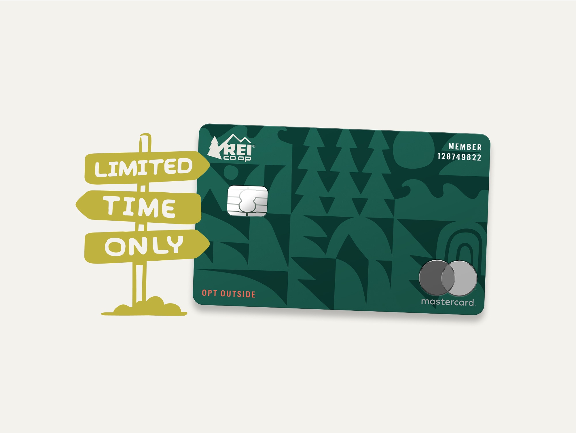 Limited-time offer! The R E I Co-op Mastercard.