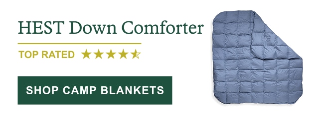 HEST Down Comforter. Top Rated. SHOP CAMP BLANKETS