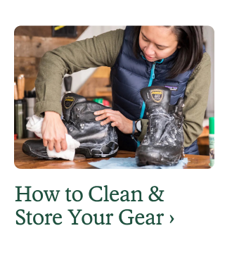 A person cleaning their gear. Headline: How to Clean & Store Your Gear