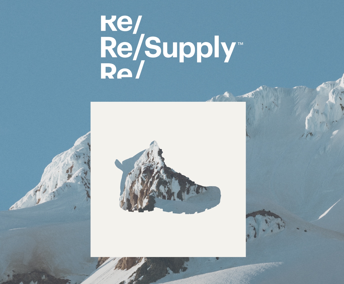 Re/Supply. A cutout in the shape of a boot over an image of snow covered mountains.