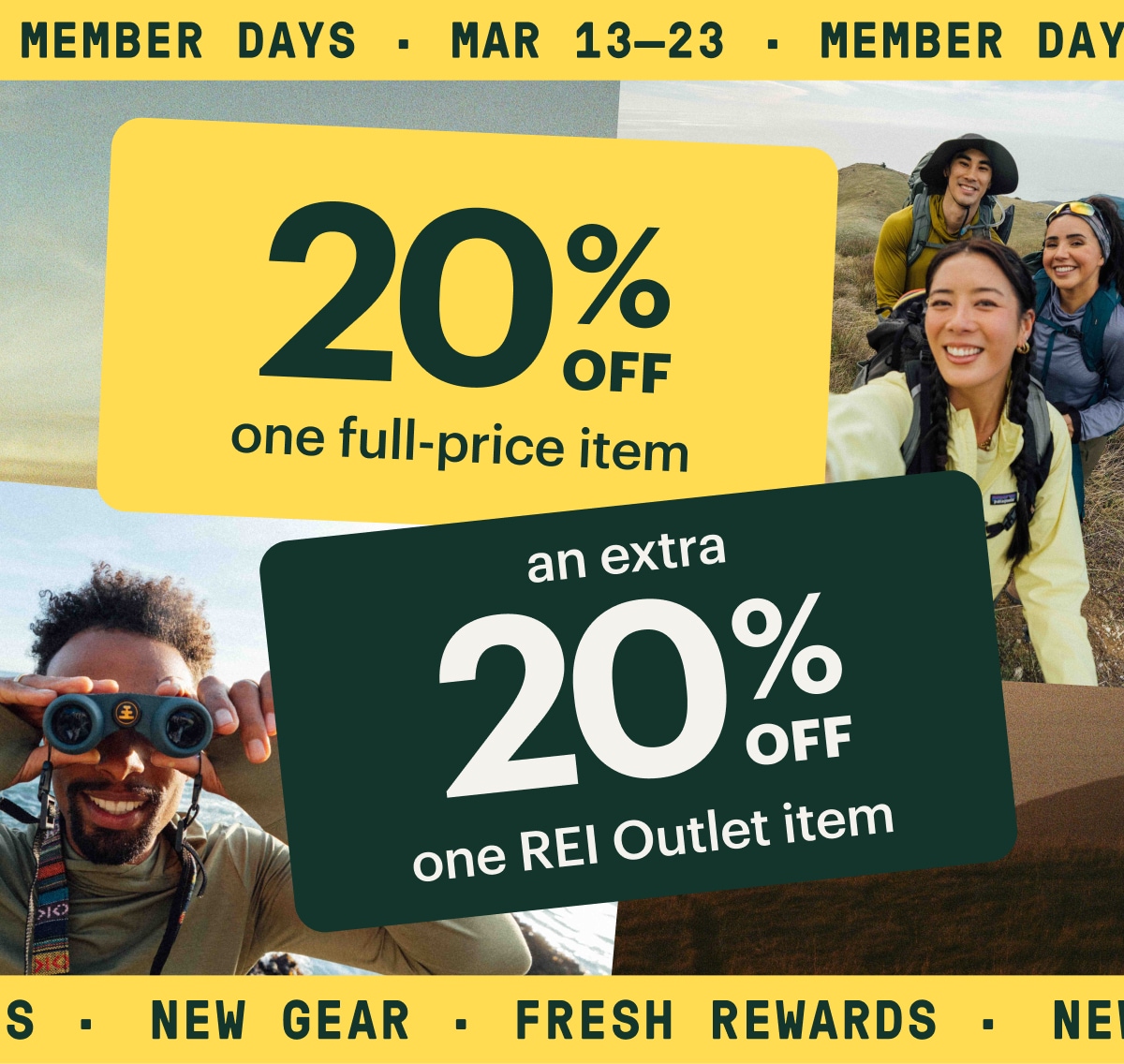 Two coupons, one for 20% off one full-price item and one for an extra 20% off on R E I Outlet item over images of members enjoying the outdoors.