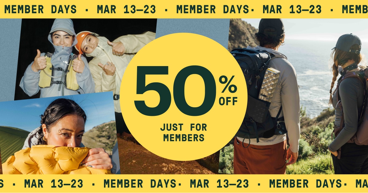 Member Days March 13-23. Text reads: ‘50% off just for members’ over a collage of members enjoying the outdoors.