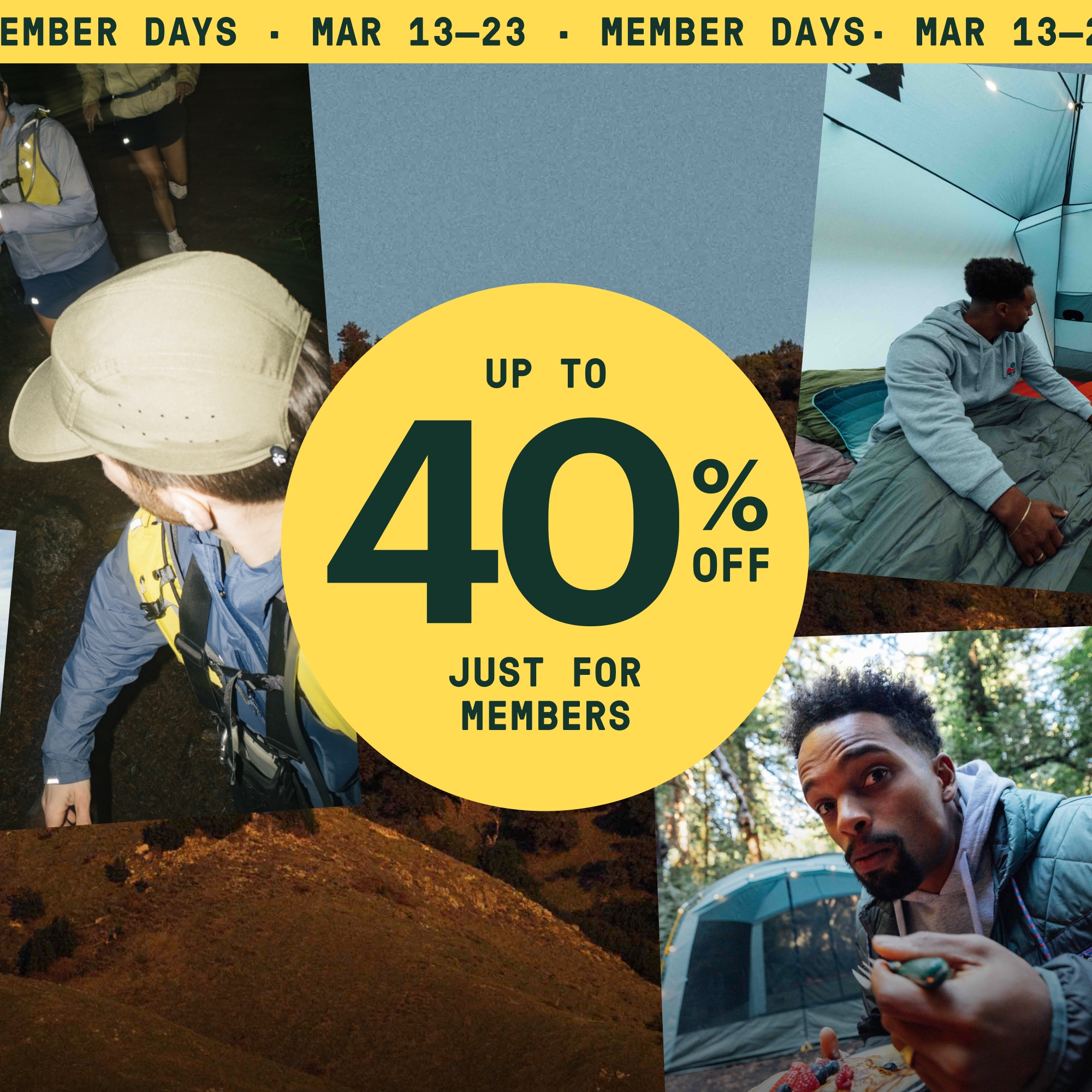 Text reads: ‘Up to 40% off just for members’ over a collage of members enjoying the outdoors.