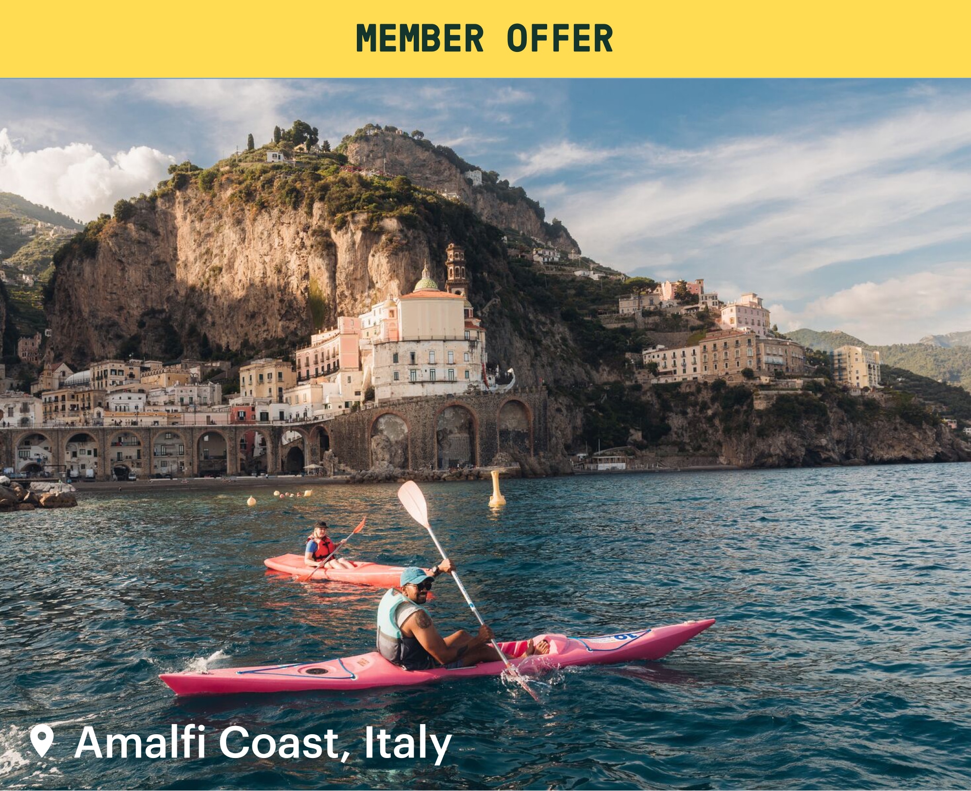 A yellow banner that reads: ‘Member offer’ over an image of people kayaking in the Amalfi Coast.