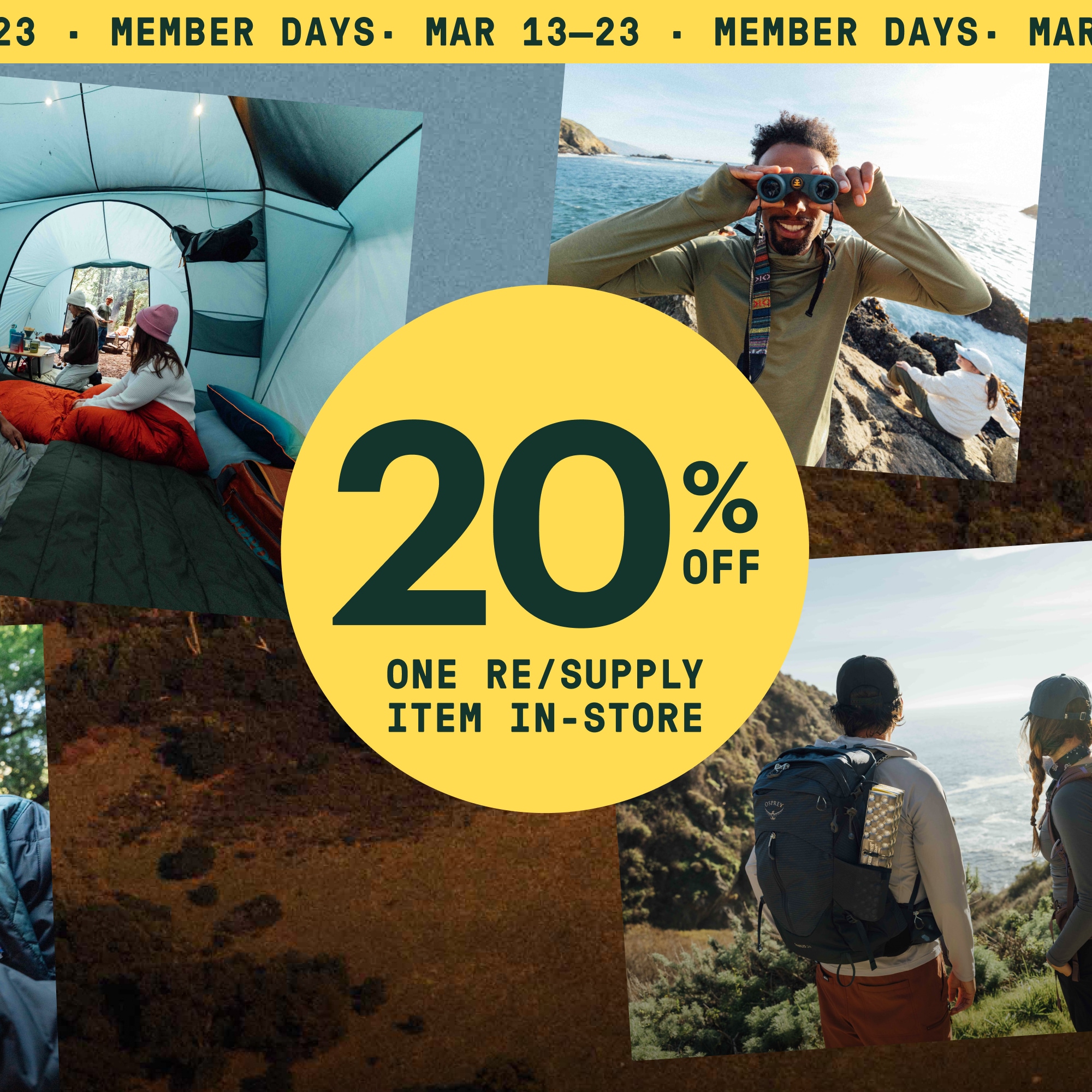 Text reads: ‘20% off one Re/Supply item in-store’ over a collage of members enjoying the outdoors.