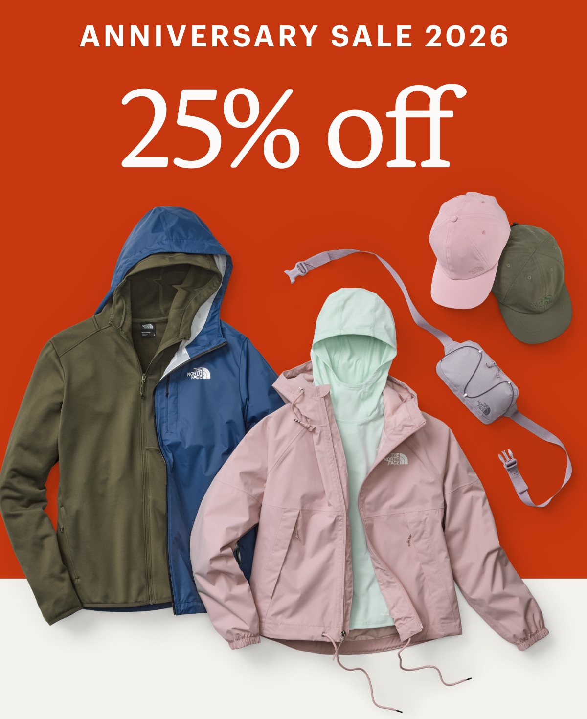 Text reads: ‘Anniversary Sale 2026. 25% off’ over a collage of clothing and accessories from The North Face.