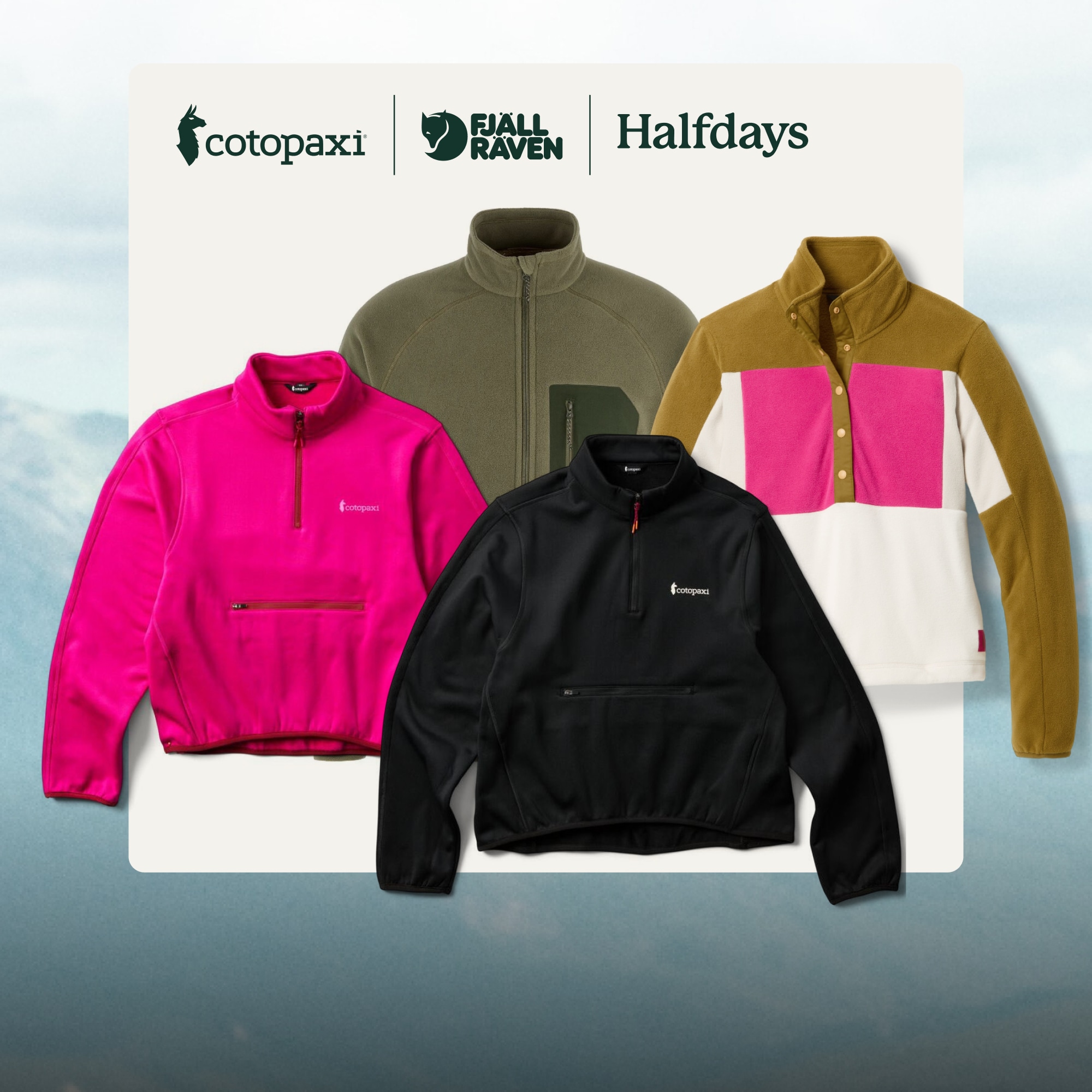 Cotopaxi, Fjallraven, & Halfdays. Four fleece jackets on a light colored background over an image of a mountain range.