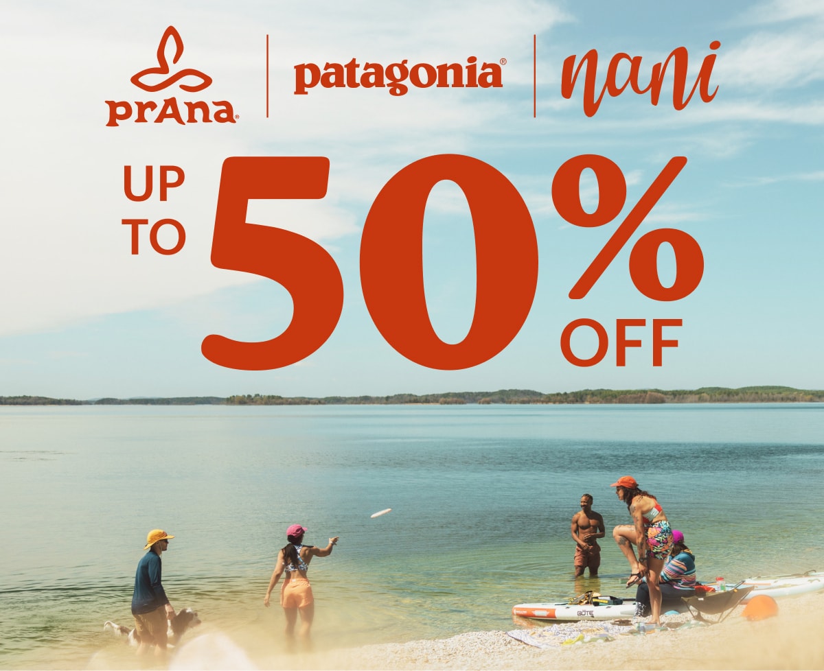 prAna, Patagonia, & Nani. Text reads ‘Up to 50% off’ over a photo of people enjoying a day on the lake.