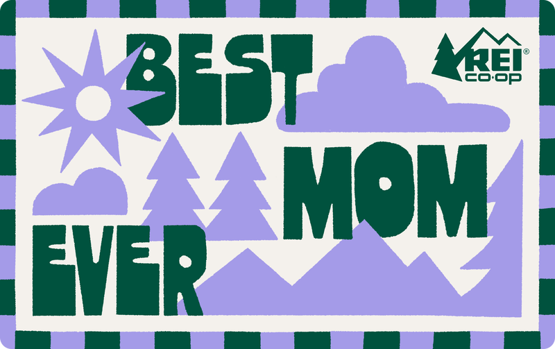 2026 REI Best Mom Ever