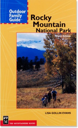 Outdoor Family Guide: Rocky Mountain National Park - 3rd Edition