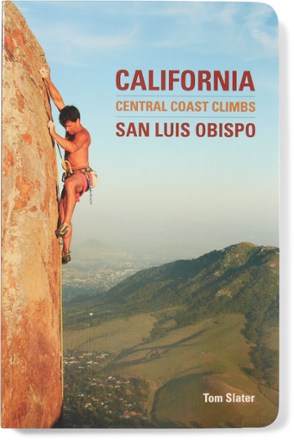  California Central Coast Climbs: San Luis Obispo 0