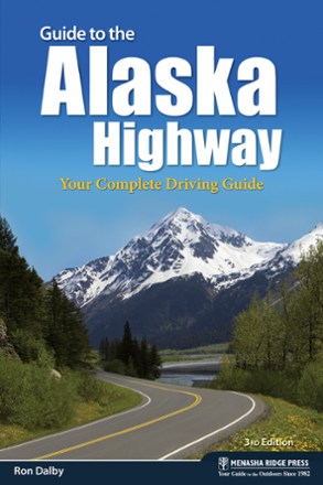 Menasha Ridge Press Guide to the Alaska Highway 0