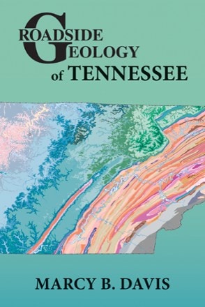 Mountain Press Roadside Geology of Tennessee 0