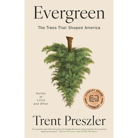 Hachette Book Group Evergreen: The Trees That Shaped America 0